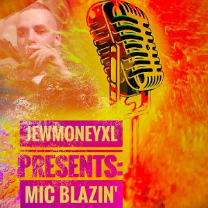 Mic Blazin'