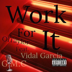 Work for It feat. Vidal Garcia