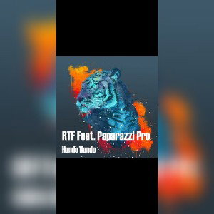 RTF - Hundo Hundo Feat. Paparazzi Pro 