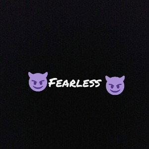 Fearless