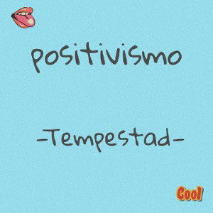 (positivismo)-tempestad-