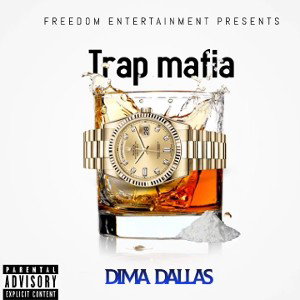 Dima Dallas - Trap Mafia