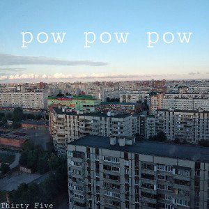 pow pow pow