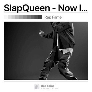 SlapQueen - Now I Know (Prod StayPift)