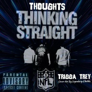 _STUDIOQUALITY_TriggaTrey - So Thoughts Get Straight _prod.kolxx_