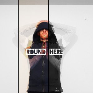 Round here 