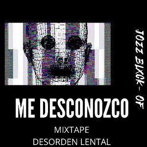 3.- Me desconozco