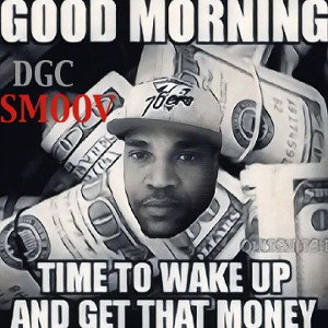 I'M A GET MONEY 