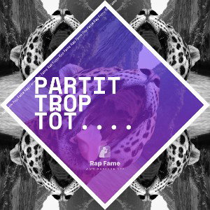 partit trop tôt....