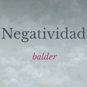 negatividad