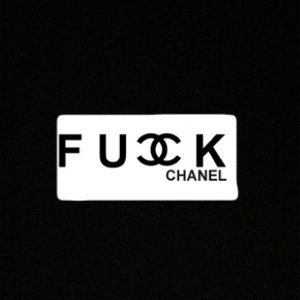 F*ck Chanel