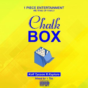 Kofi Tycoon -  Chop Box -  feat. Rapture.PROD BY AMWAN