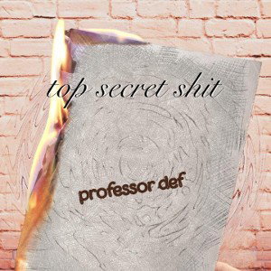top secret shit 