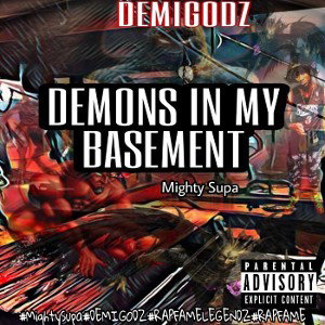 Demons in my basement 
