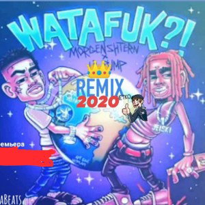 (WATAFAK?!(REMIX)+Kick)