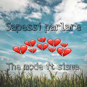 Sapessi parlare: The mode ft. Sisma