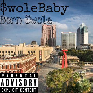 SwoleBaby - YOULL NEVER BE A G👊 