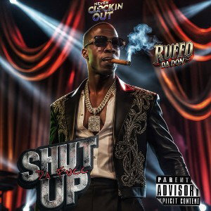 Shut da fucc up