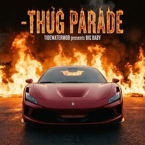 BIG BABY - THUG PARADE