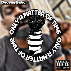 Only A Matter Of Time ft. Reese banga 