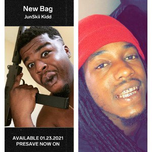 New Bag - MaLL ft JunSkii Kidd 