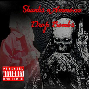 shanks and ammo c. DROP BOMBS
