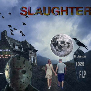 SLAUGHTER