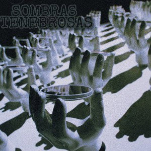 Sombras tenebrosas