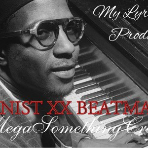 Pianist xx Beat-maker 