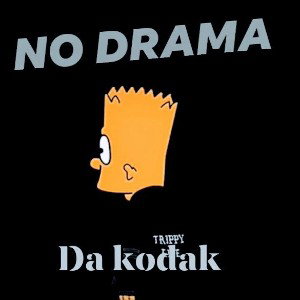 No drama