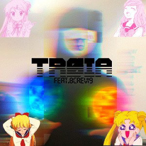 TRØIA feat.8CREVI9
