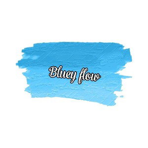 Bluey flow