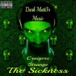👽THE SICKNESS👽 