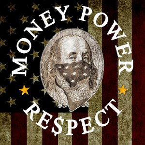 Money Power Respect (Remix)