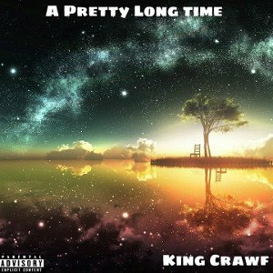 A Pretty Long Time