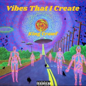 Vibes That I Create