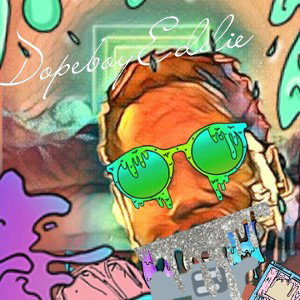 Eddie_Industrywitit_-_DopeboyEddie_Im_So_Dope