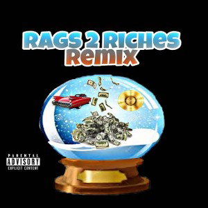 Ft Budstro Lou Livy - Rags to Riches Remix