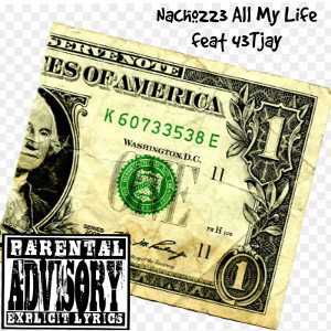 Nacho223-All my life ft 43tjay