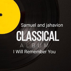 I will  remember you