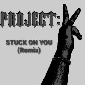 Stuck On You (Remix)