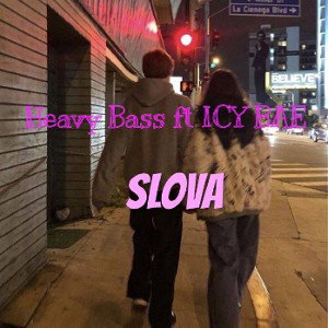 Slova (feat ICY BAE)