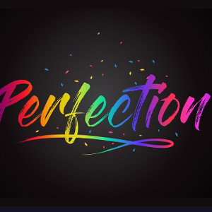 Perfection 
