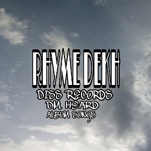 DM HEARD - RHYME DEKH ( OFFICIAL MUSIC AUDIO) 