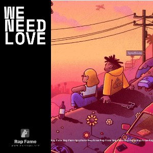 We Need Love 