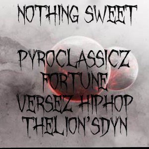 Nothing Sweet Remix