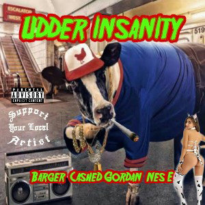 🆄🅳🅳🅴🆁 🅸🅽🆂🅰🅽🅸🆃🆈 Cashed Gordan + NesE