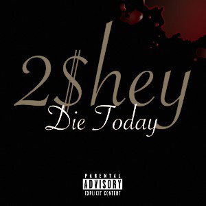 Die Today