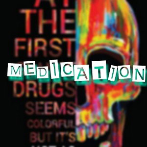 Medication©