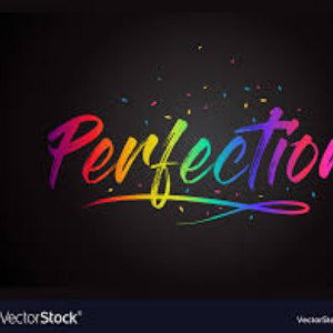 Perfection